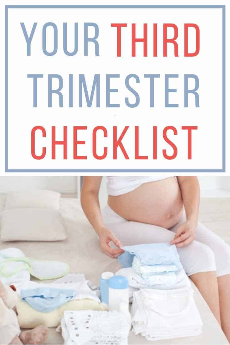 third trimester checklist third trimester checklist